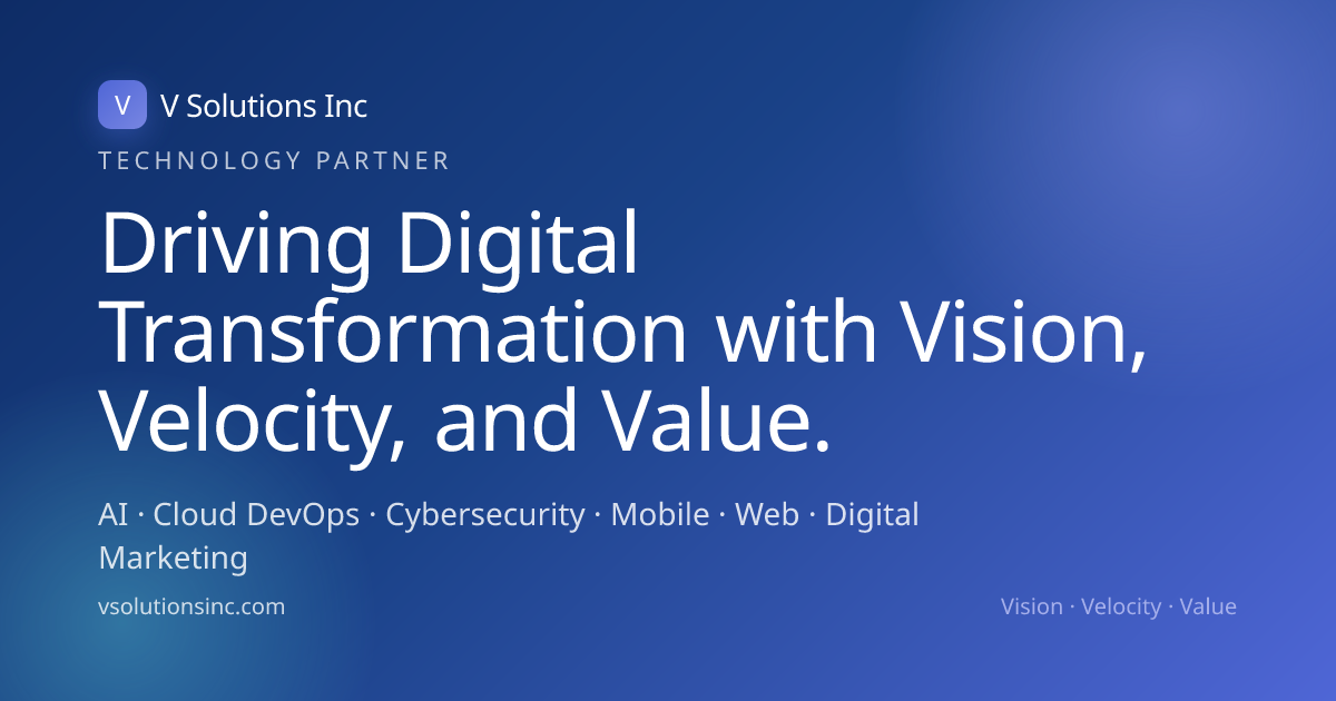 V Solutions Inc — AI, Cloud & DevOps Agency | USA